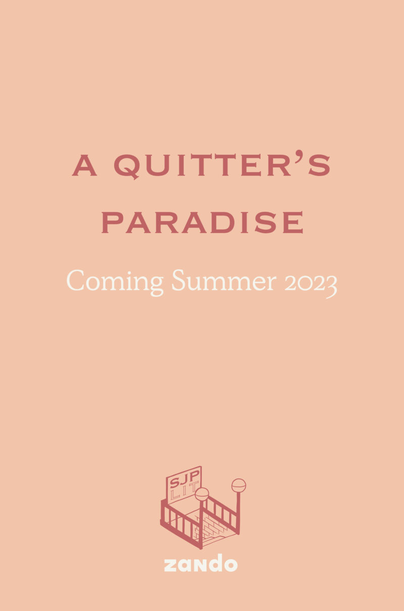 A Quitter's Paradise Placeholder