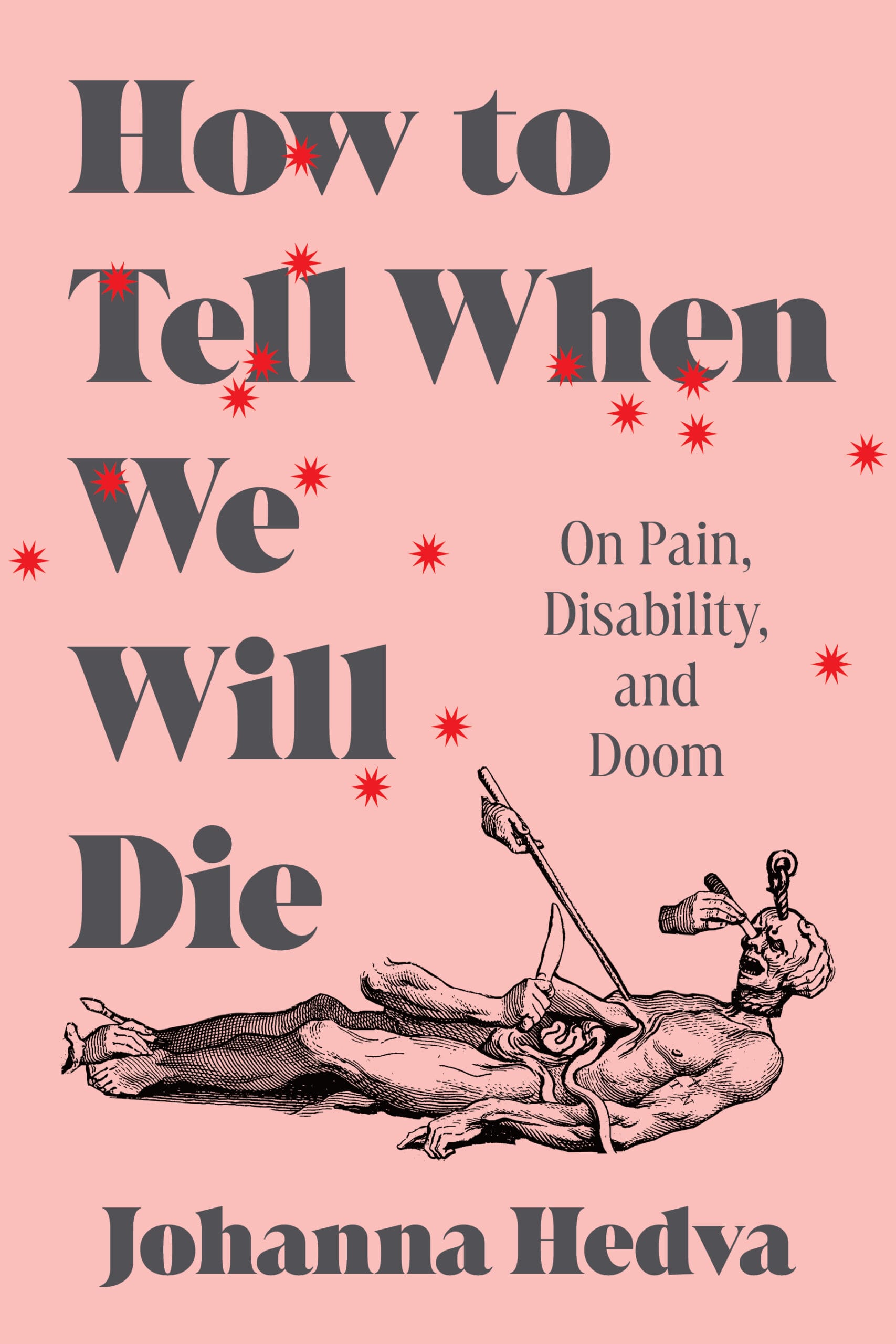 How to Tell When We Will Die front cover